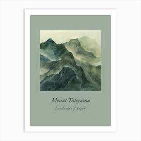 Landscapes Of Japan Mount Tateyama Art Print
