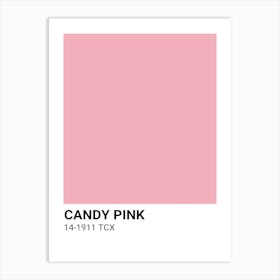 Candy Pink Art Print