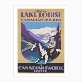 Lake Louise Canada And Canadian Rockies Vintage Travel Poster Art Print