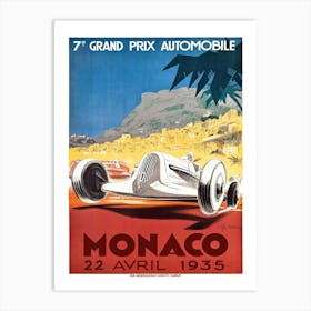 Vintage advertising poster promoting the 1935 Monaco Grand Prix which is a Formula One motor race held each year on the Circuit de Monaco. Run since 1929, it is widely considered to be one of the most important and prestigious automobile races in the world. Art Print