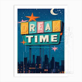 Dream Time Art Print