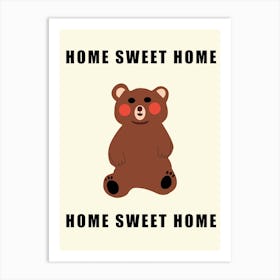 Home Sweet Home Art Print