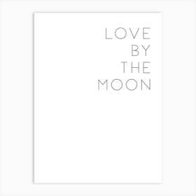 Love By The Moon Art Print