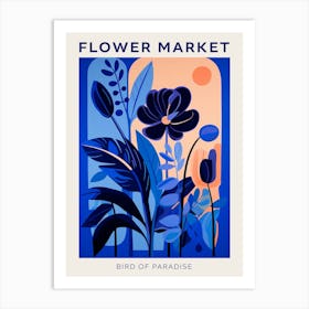 Blue Flower Market Poster Bird Of Paradise Art Print