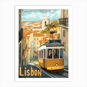 Aihrgdesign A Vintage Travel Poster Of Lisbon Featuring The I 7a321871 Ffb8 4bbb 80b3 9e81d0d4035e 1 Art Print