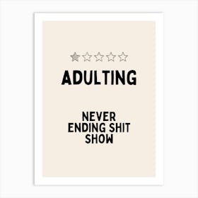 Adulting |Black and Cream 1 Art Print