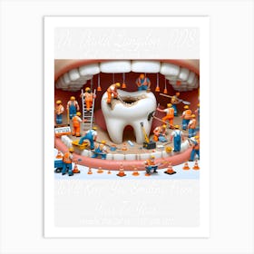 Dr. David Langdon, DDS Advert ~Reimagined 29 Art Print