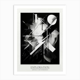 Exploration Abstract Black And White 1 Poster Art Print