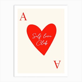Self Love Club Playing Card Art Print
