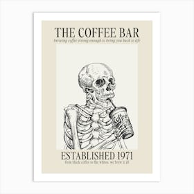 Skeleton Coffee Poster Art Print