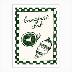 Breakfast Club Print Art Print