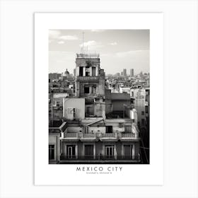 Poster Of Mexico City, Black And White Analogue Photograph 3 Art Print