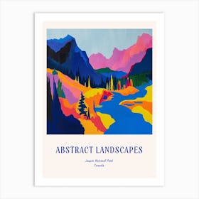 Colourful Abstract Jasper National Park Canada 6 Poster Blue Art Print