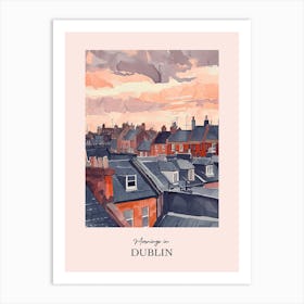 Mornings In Dublin Rooftops Morning Skyline 1 Art Print