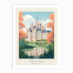 Chateau De Chambord   Chambord, France   Cute Botanical Illustration Travel 1 Poster Art Print