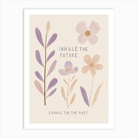 Inhale The Future Art Print