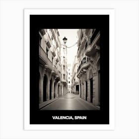 Poster Of Valencia, Spain, Mediterranean Black And White Photography Analogue 4 Art Print