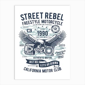 Street Rebel Motorcycle 1 Art Print