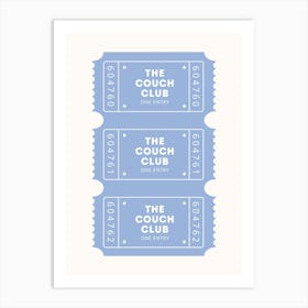 Couch Club Ticket Poster Poster