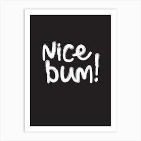 Fy Nice Bum File Art Print