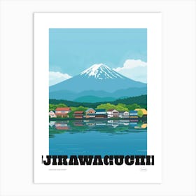 Fujikawaguchiko Japan Colourful Travel Poster Art Print