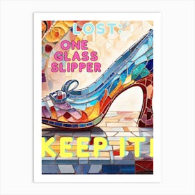 Lost One Glass Slipper Keep It! Png Art Print