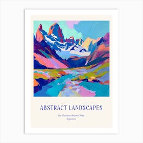 Colourful Abstract Los Glaciares National Park Argentina 2 Poster Blue Art Print