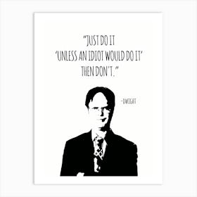 Dwight Schrute Quotes 1 Art Print