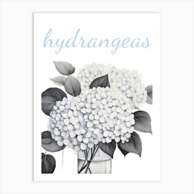 Hydrangeas 2 Art Print