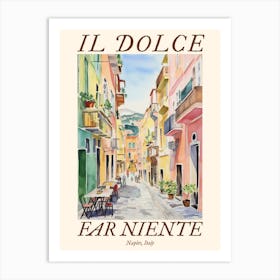Il Dolce Far Niente Naples, Italy Watercolour Streets 2 Poster Art Print