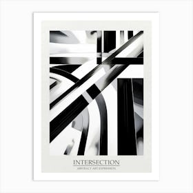Intersection Abstract Black And White 1 Poster Art Print