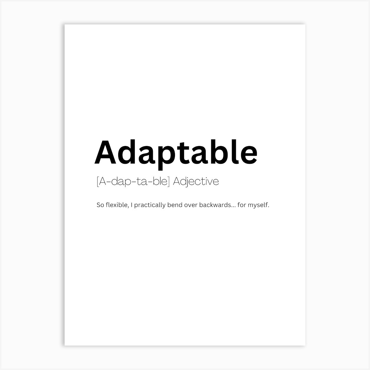 Adaptable Definition Meaning 1 Art Print by Kaigozen