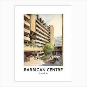 Barbican Centre, London 3 Watercolour Travel Poster Art Print