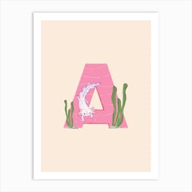 Letter A Axolotl Art Print