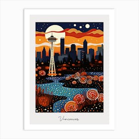 Poster Of Vancouver, Illustration In The Style Of Pop Art 3 Art Print