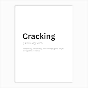 Cracking Definition Meaning 1 Art Print