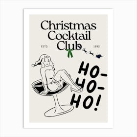 Christmas Cocktail Club | Ho Ho Ho 1 Art Print