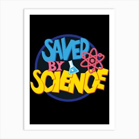 Saved By Science Affiche