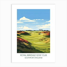 Royal Birkdale Golf Club   Southport England 1 Art Print