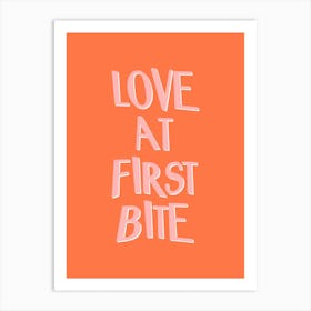 Love At First Bite Art Print
