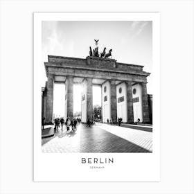 Berlin Bradenburg Gate 2 Art Print