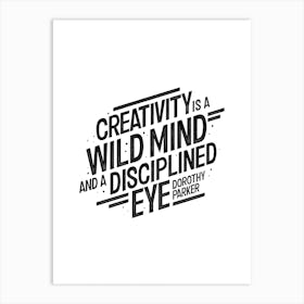 Creativity Dp Quote Art Print