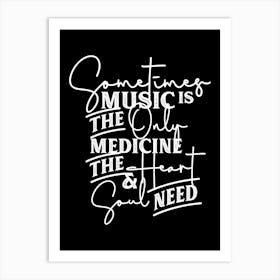 Black White Musician Quotes Art Print