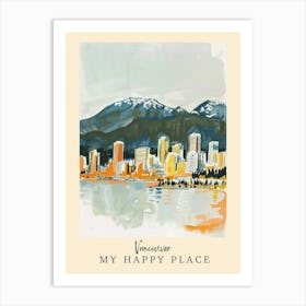 My Happy Place Vancouver 2 Travel Poster Art Print