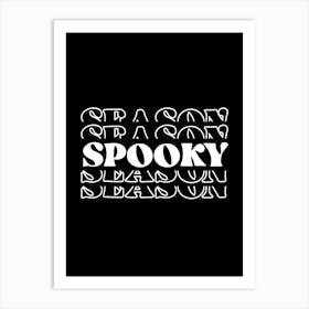 Spooky Season Art Print