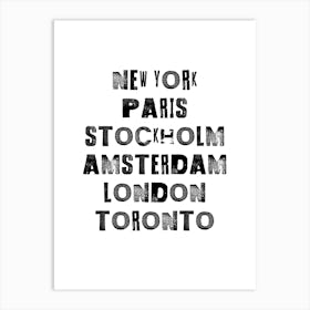 New York Paris Stockholm Amsterdam London Toronto 3 Art Print