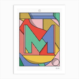 The Letter M Art Print