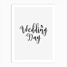 Wedding Day Art Print