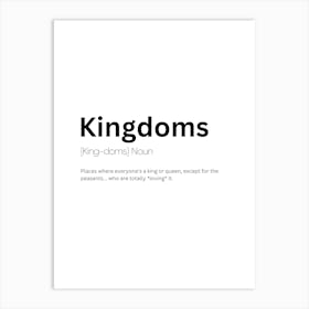 Kingdoms Definition Meaning Art Print