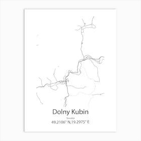 Dolny Kubin,Slovakia Minimalist Map Art Print